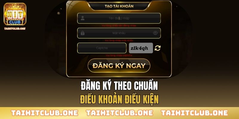 Điều Khoản Điều Kiện Đăng ký theo chuẩn điều khoản điều kiện